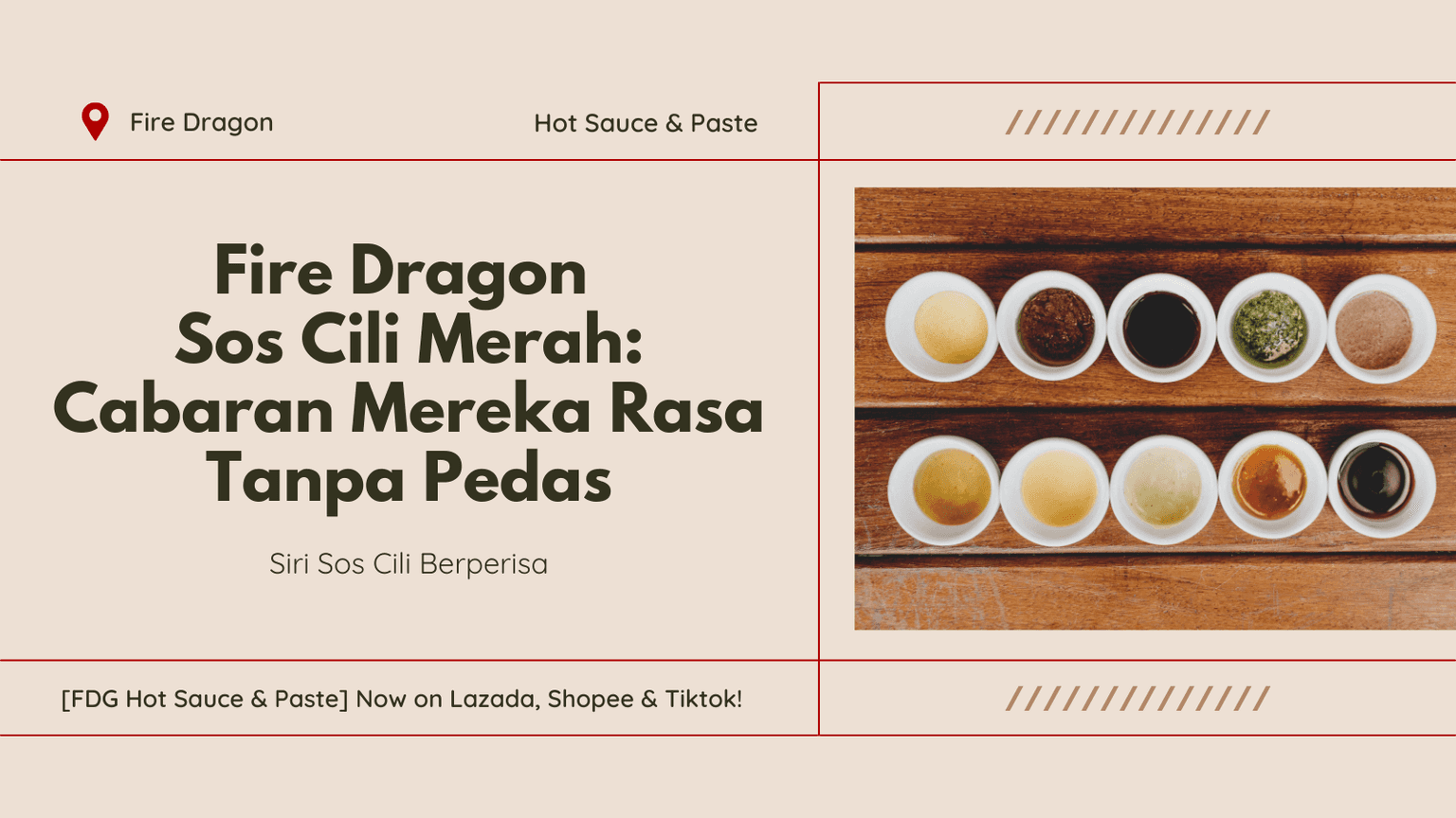 Siri Sos Cili Berlapis | Fire Dragon Sos Cili Merah: Cabaran Mereka Rasa Tanpa Pedas